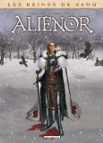 Alienor, la legende noire Tome 2