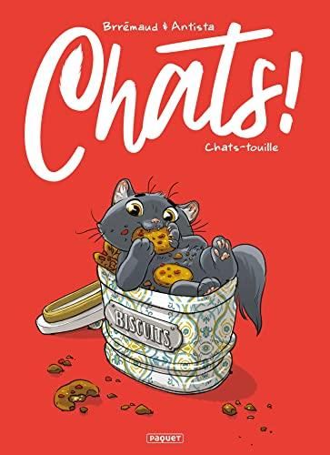 Chats! T.04 : Chats-touille