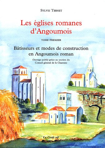 Églises romanes d'Angoumois (Les) - Tome 1 & 2