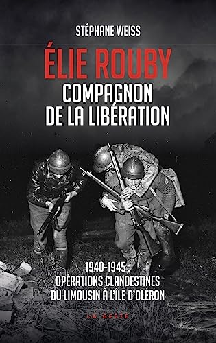 Élie Rouby, compagnon de la Libération