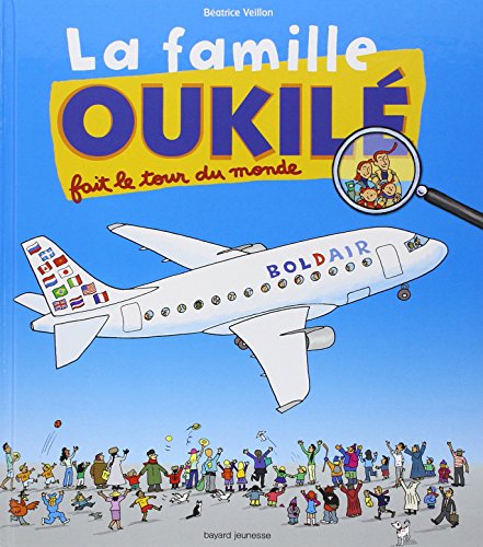 Famille Oukilé fait le tour du monde (La)