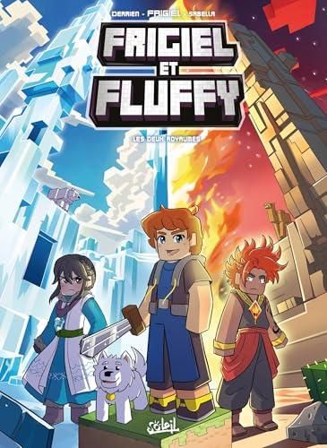 Frigiel et Fluffy 18 : Les deux royaumes
