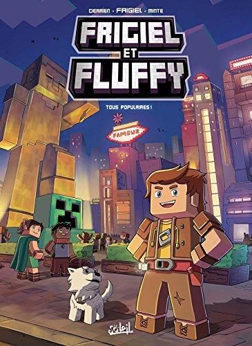 Frigiel et Fluffy 2 : Tous populaires !