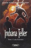 Indiana Teller 03 : Lune d'automne