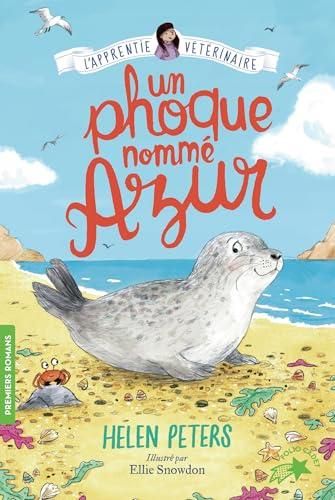 Jasmine l'apprentie vétérinaire T.13 : Un phoque nommé Azur