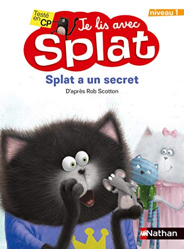 Je lis avec Splat : Splat a un secret
