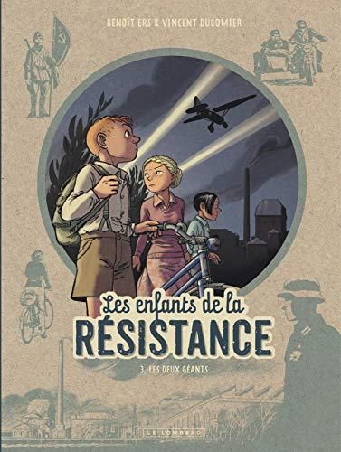 Les Enfants de la résistance 3 : Deux géants (Les)