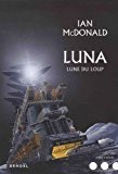 Luna 02 : Lune du loup