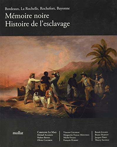 Mémoire noire Histoire de l'esclavage