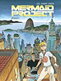 Mermaid project Tome 3