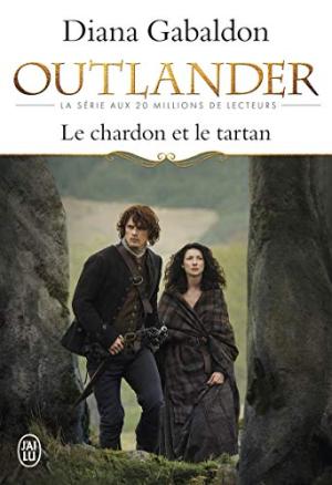 Outlander 01 : Le Chardon et le tartan