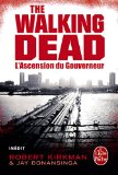The Walking Dead 01 : L'ascension du Gouverneur