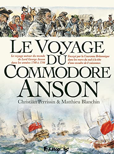 Voyage du Commodore Anson (Le)