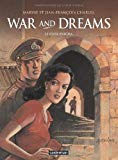 War and dreams Tome 2
